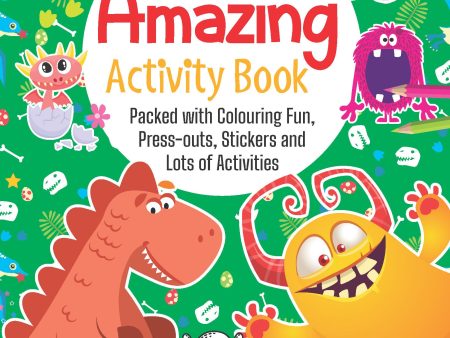 Dreamland Publications My First Amazing Activity Book- Dinosaurs, Dragons and Monsters : Children s Interactive & Activity Book Fashion